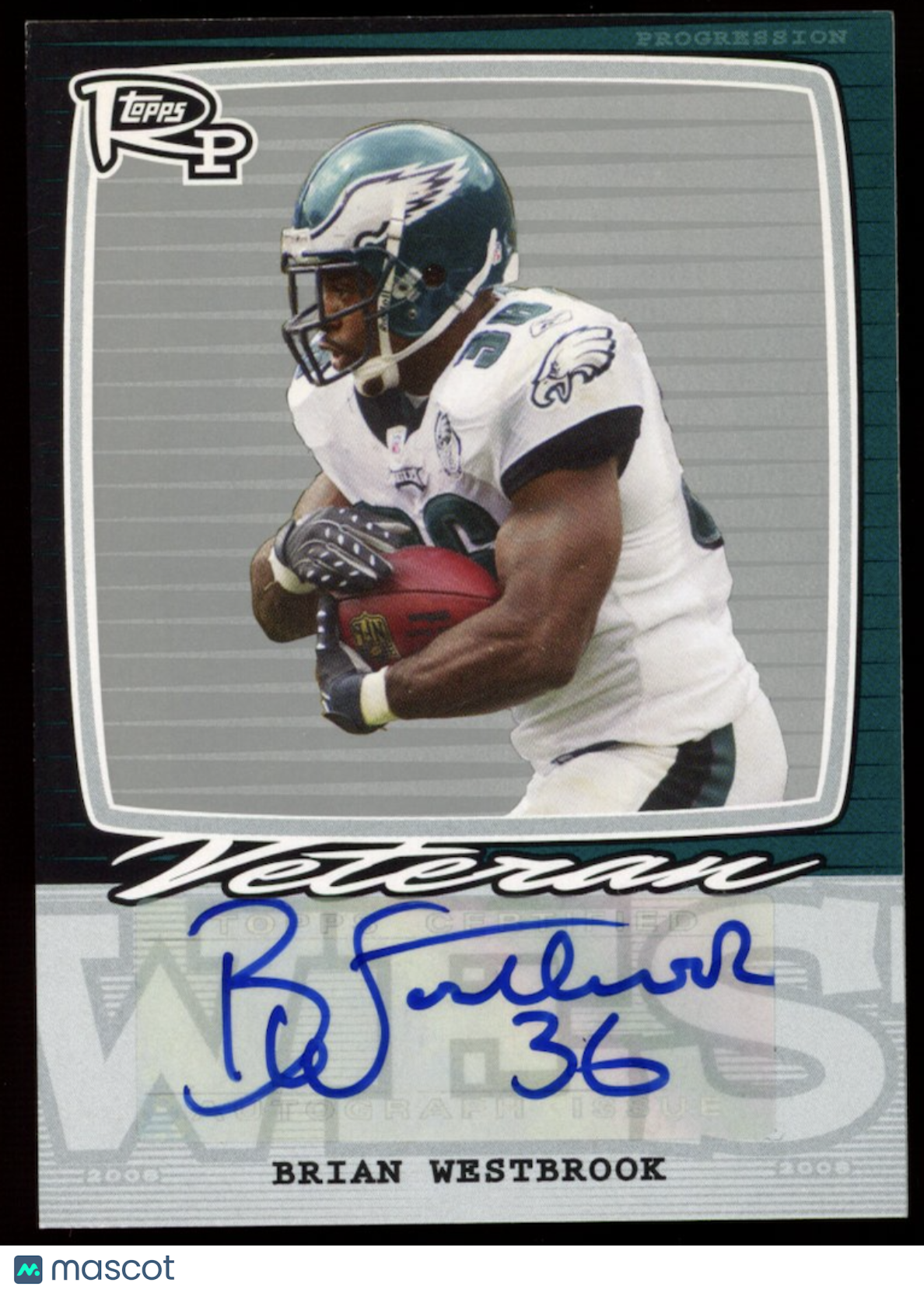 BRIAN WESTBROOK 2008 Topps Rookie Progression On-Card Auto /20 #PSS-BW Eagles