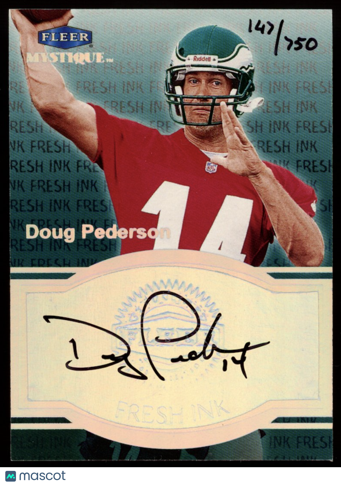 DOUG PEDERSON 1999 Fleer Mystique Fresh Ink Auto #FI10 Autograph /750 Eagles