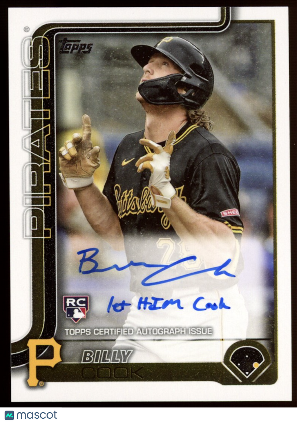 BILLY COOK 2025 Topps "Let Him Cook" Inscription Rookie Auto SSP #425 Pirates