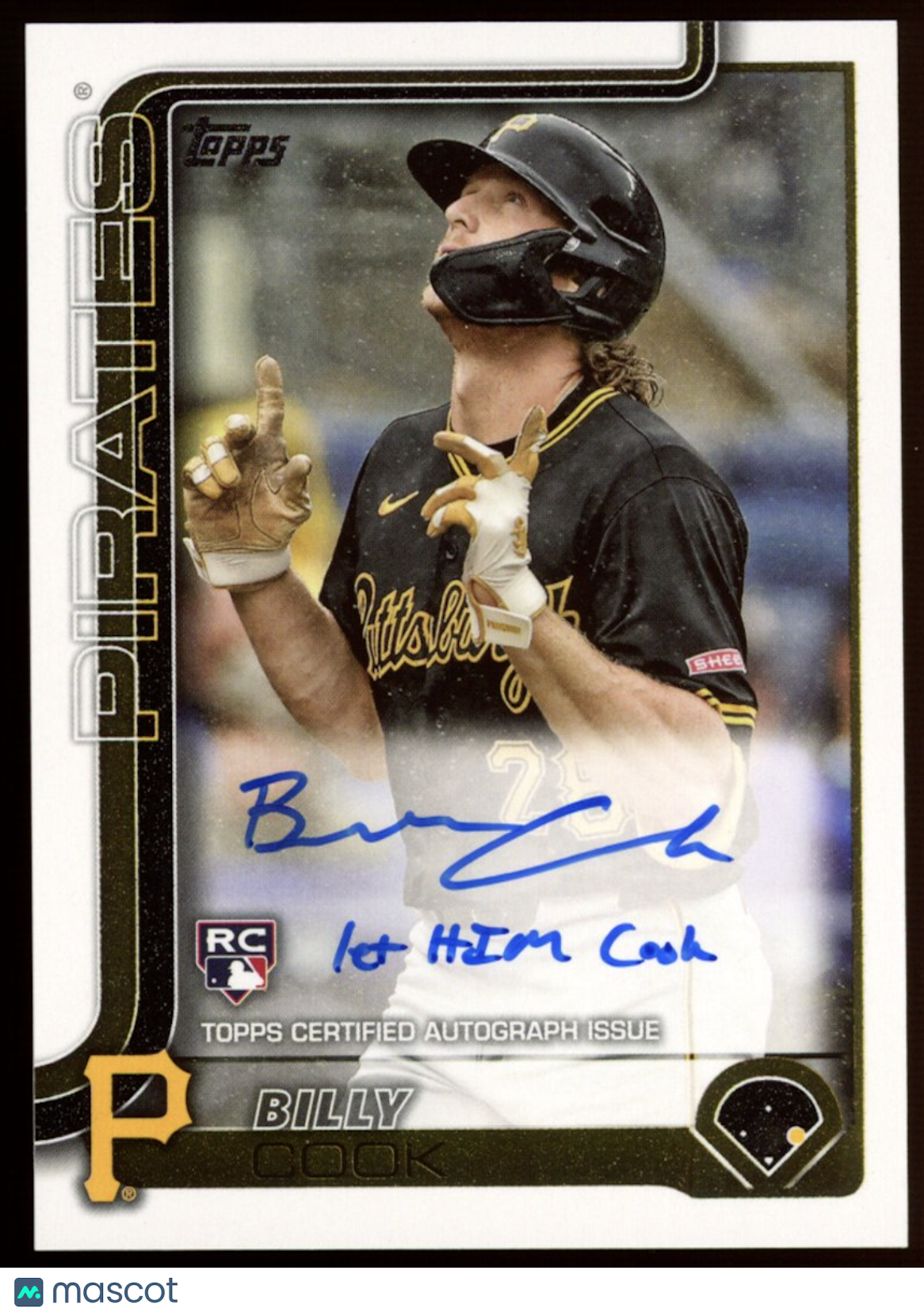 BILLY COOK 2025 Topps "Let Him Cook" Inscription Rookie Auto SSP #425 Pirates