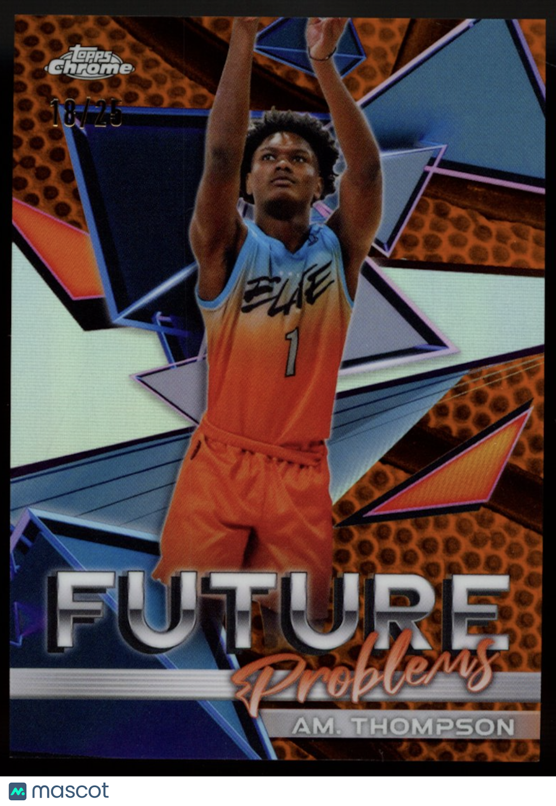 AMEN THOMPSON 2021-22 Topps Chrome OTE Future Problems Orange Refractor /25 #FP7