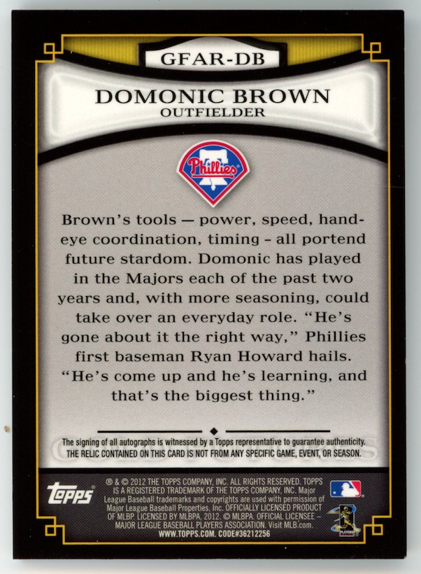 DOMONIC BROWN 2012 Topps Gold Futures Game Used Patch Auto /10 Phillies