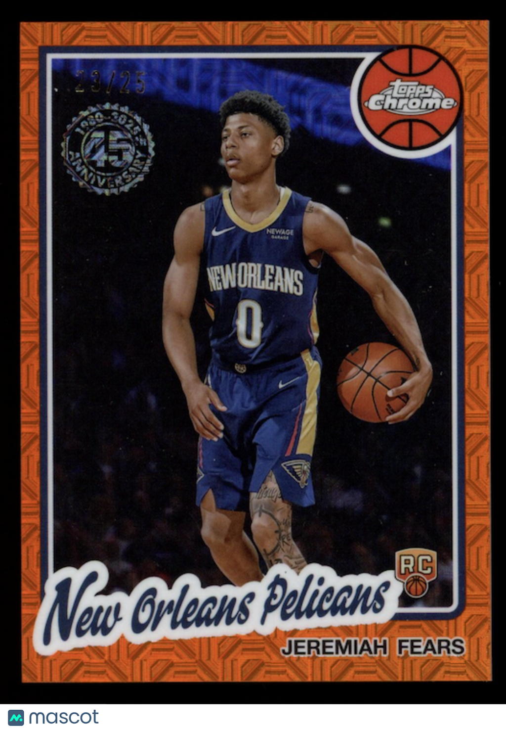 JEREMIAH FEARS 2025-26 Topps Chrome Orange Refractor Rookie /25 #TC-JF Pelicans