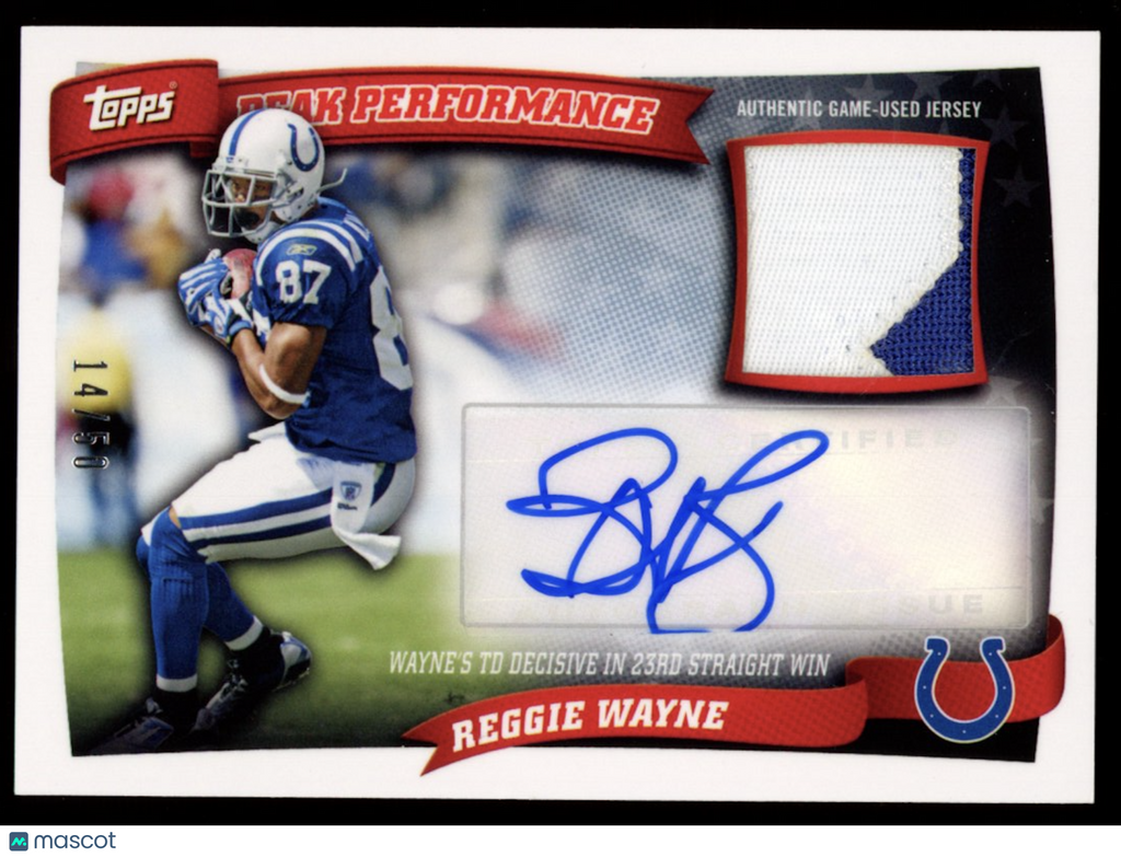 REGGIE WAYNE 2010 Topps Peak Performance Patch Auto /50 #PPAR-RW Colts
