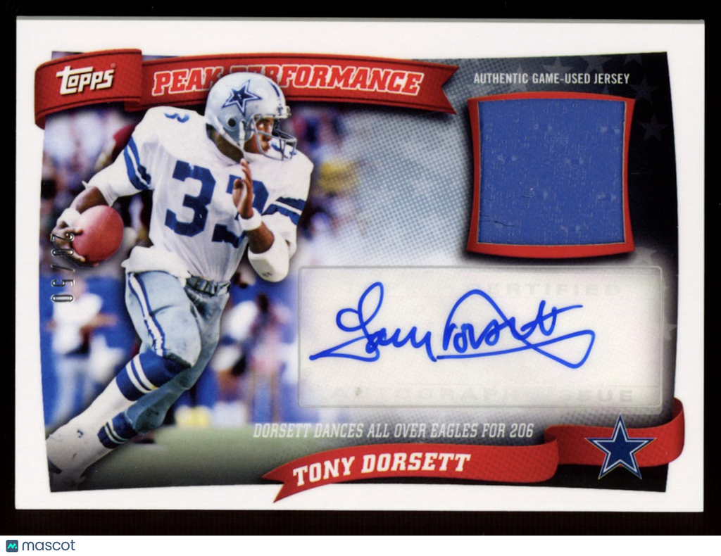 TONY DORSETT 2010 Topps Peak Performance Patch Auto /50 #PPAR-TD Cowboys
