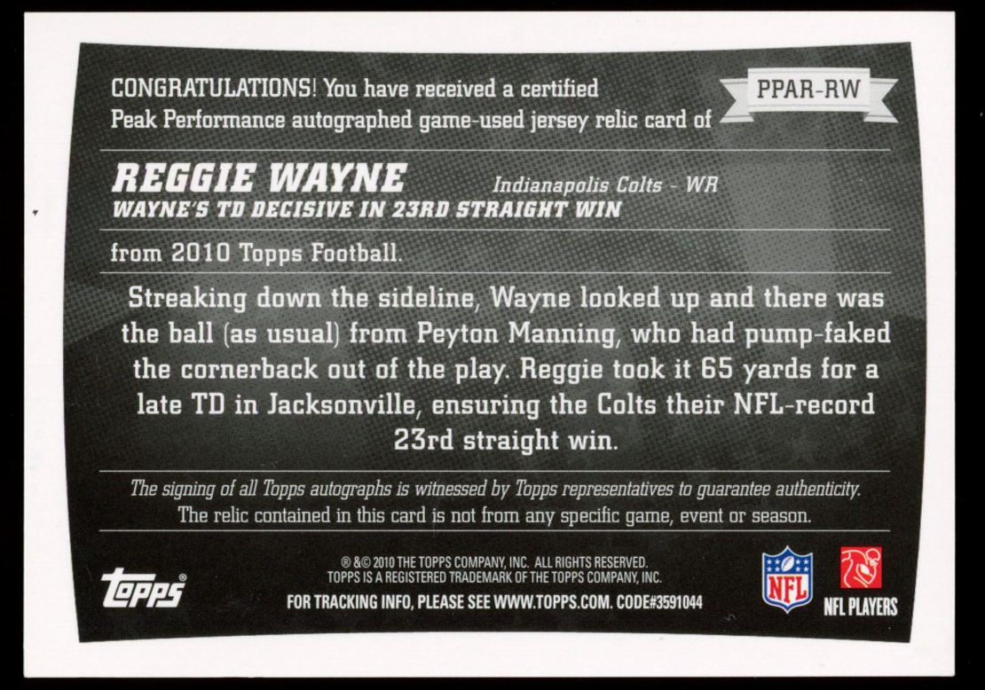 REGGIE WAYNE 2010 Topps Peak Performance Patch Auto /50 #PPAR-RW Colts