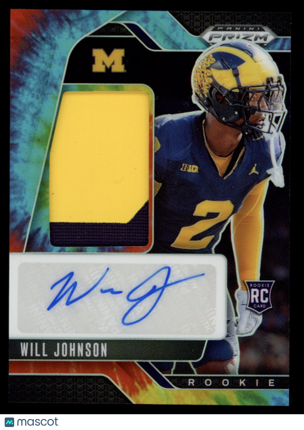 WILL JOHNSON 2025 Prizm Draft Picks Rookie Patch Auto Tie-Dye /25 Michigan