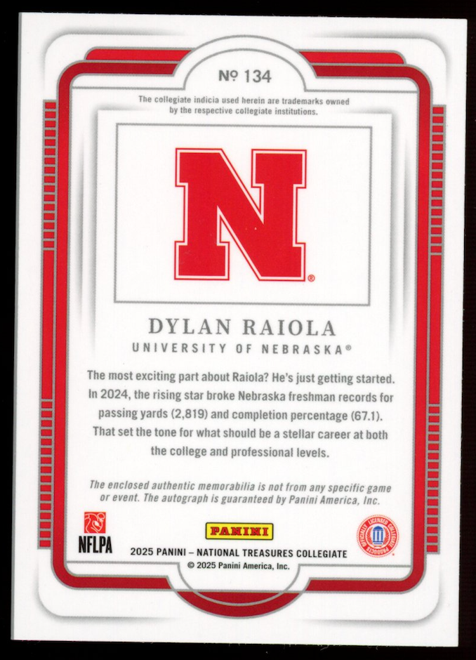 DYLAN RAIOLA 2025 Panini National Treasures Collegiate Patch Auto /99 Nebraska
