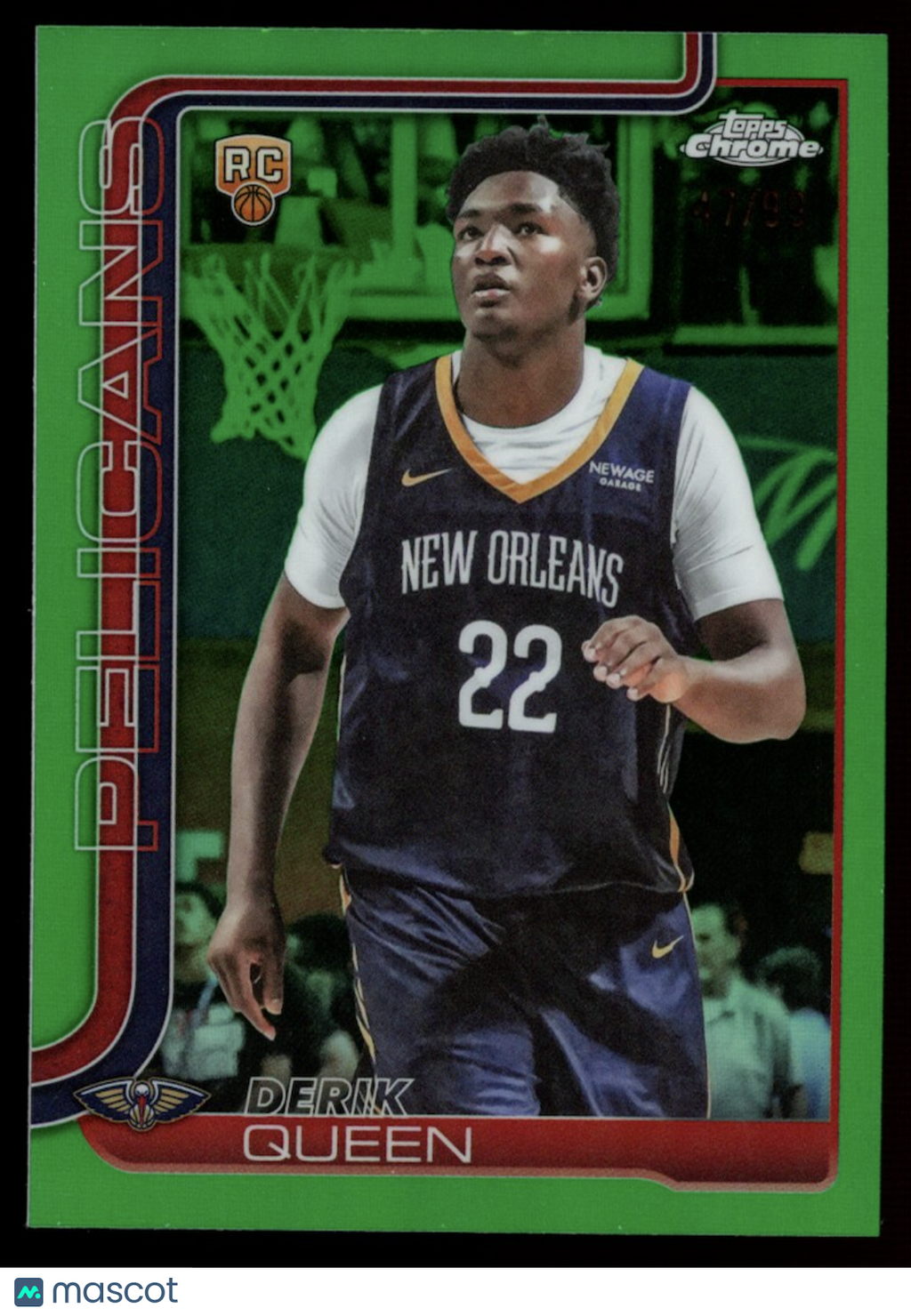 DERIK QUEEN 2025-26 Topps Chrome Rookie Green Refractor /99 #263 Pelicans