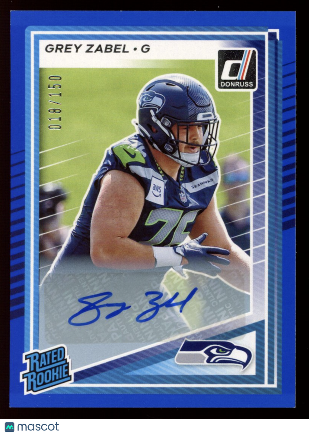 GREY ZABEL 2025 Panini Donruss Rated Rookie Blue Auto /150 #366 Seahawks