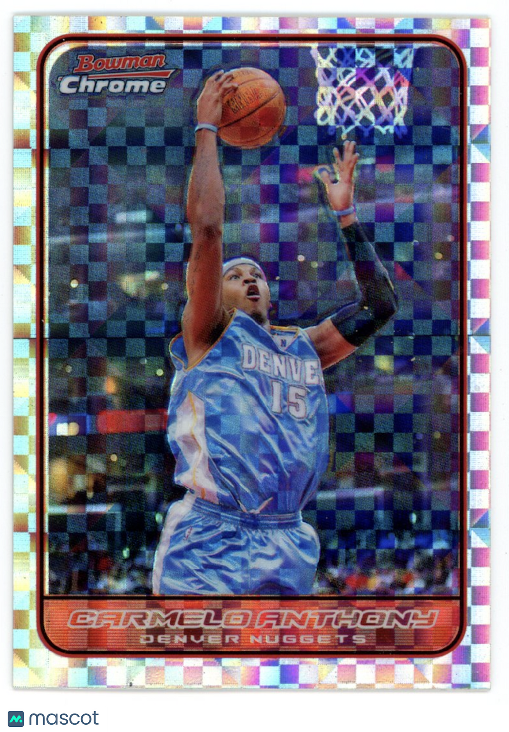 CARMELO ANTHONY 2006-07 Bowman Chrome X-Fractor /150 #11 Nuggets
