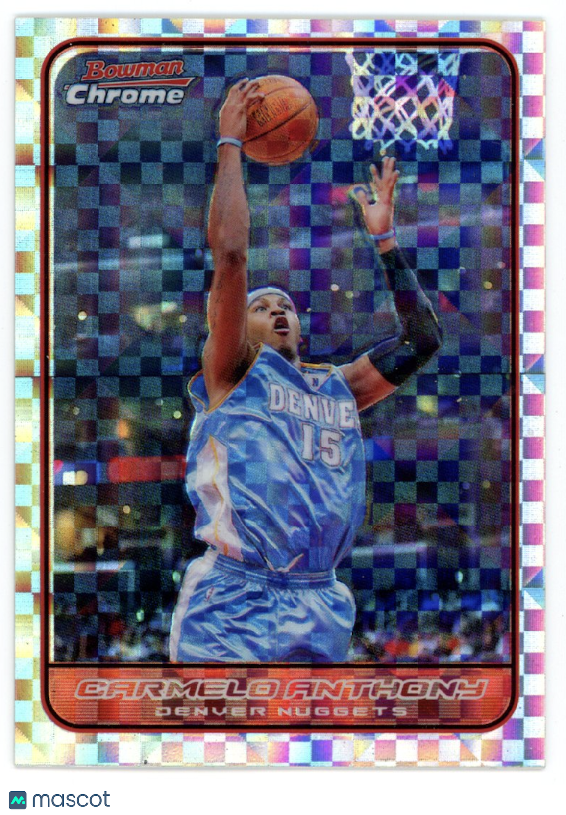 CARMELO ANTHONY 2006-07 Bowman Chrome X-Fractor /150 #11 Nuggets