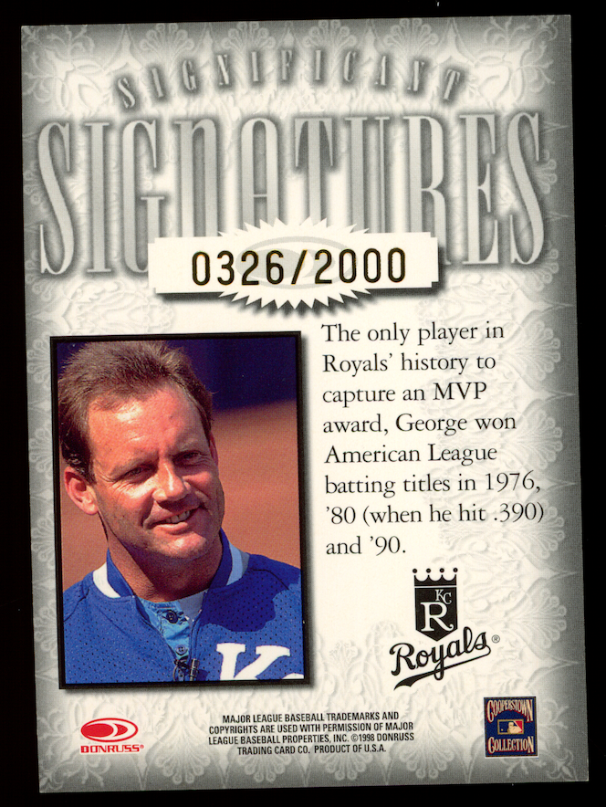 GEORGE BRETT 1998 Donruss Signature Series Significant Signatures Auto /2000