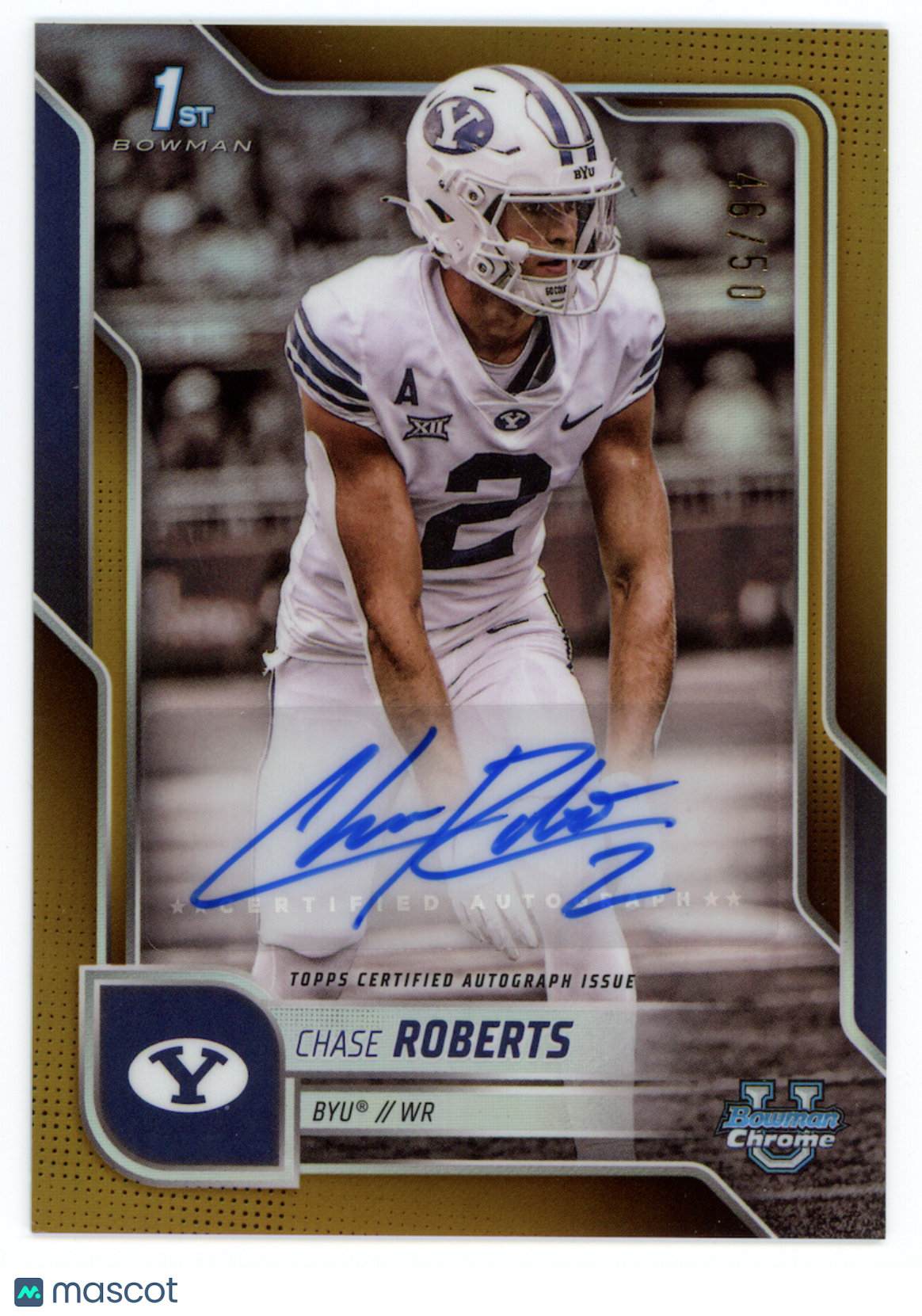 CHASE ROBERTS 2025 Bowman U Chrome 1st Prospect Auto Gold Refractor /50 BYU