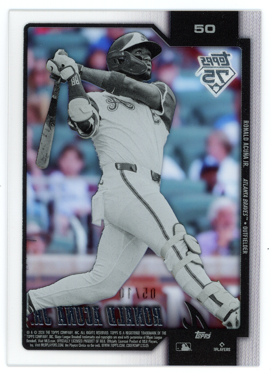 RONALD ACUNA JR. 2026 Topps Series 1 75th Acetate Clear Parallel /10 #50 Braves