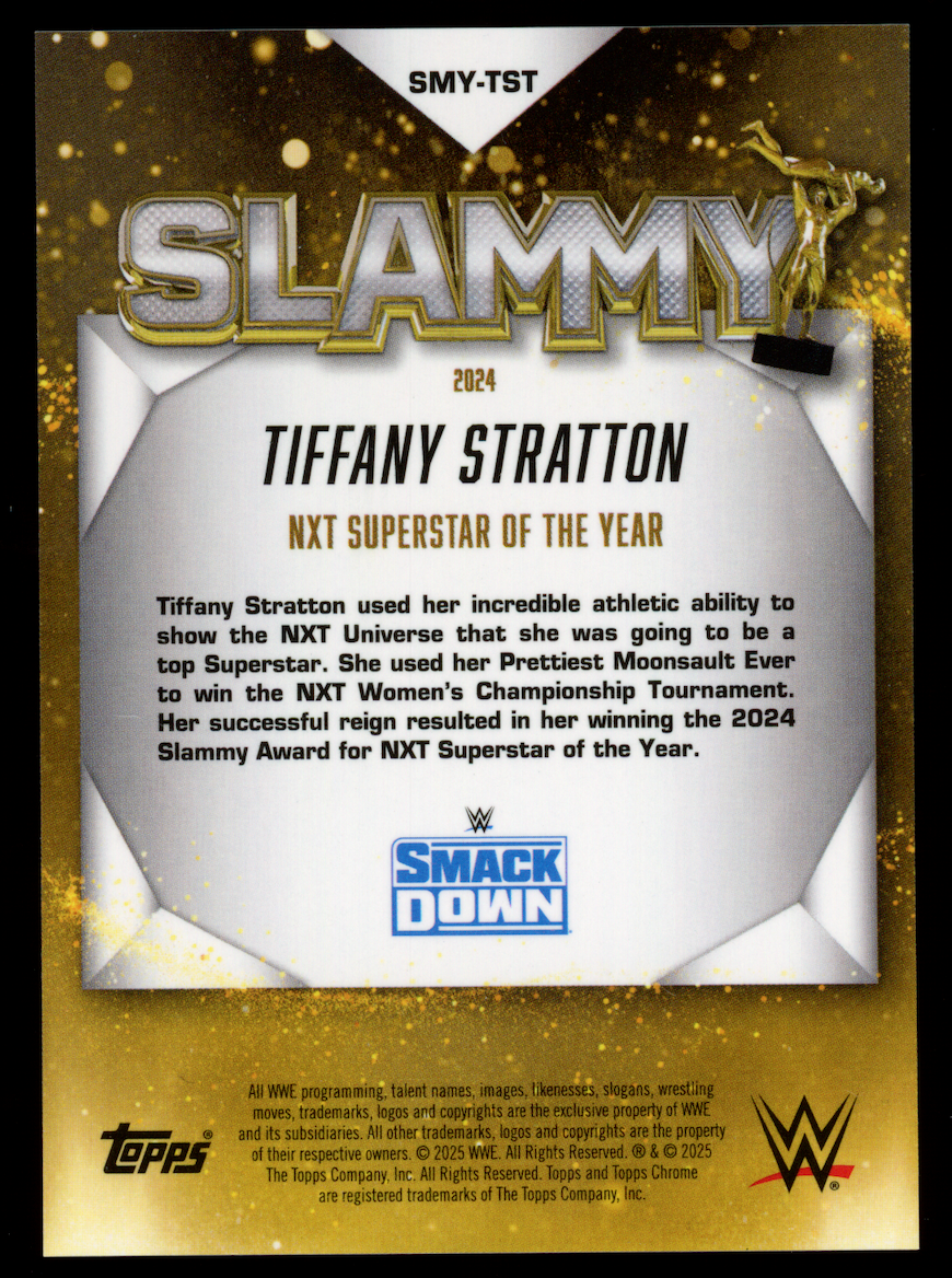 TIFFANY STRATTON 2025 Topps Chrome Slammy Gold Refractor /50 #SMY-TST SmackDown