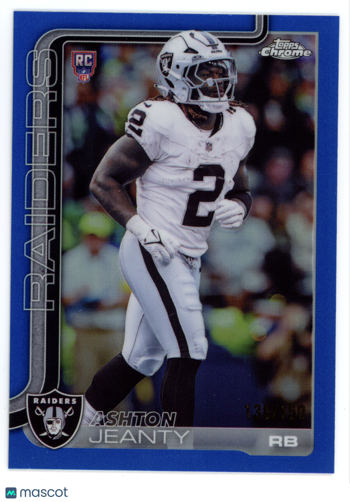ASHTON JEANTY 2025 Topps Chrome Blue Refractor Rookie /150 #322 Raiders