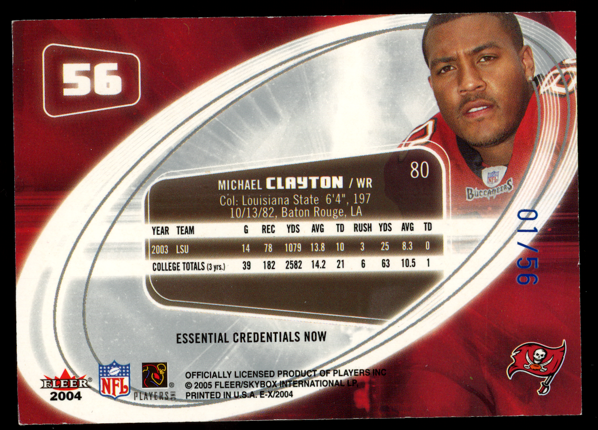 MICHAEL CLAYTON 2004 Fleer E-X Rookie Essential Credentials Now /56 #56