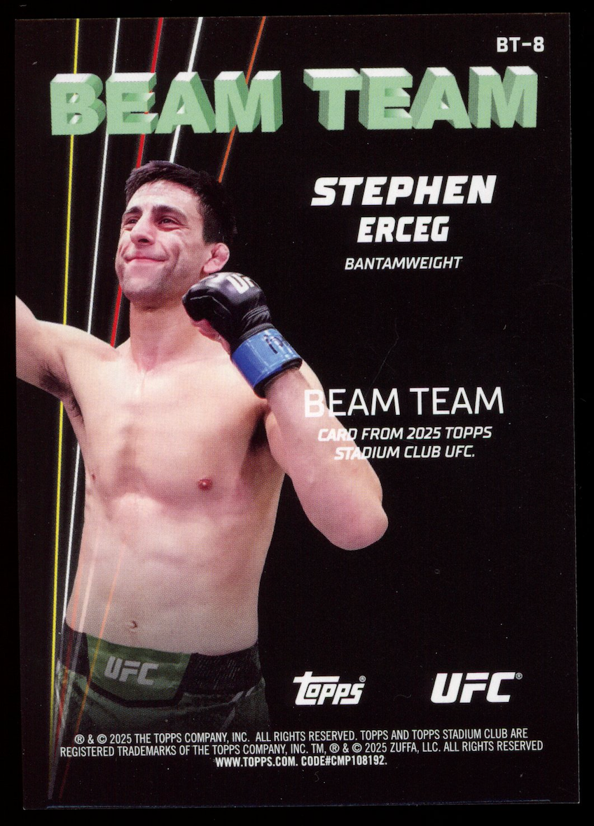 STEPHEN ERCEG 2025 Topps Stadium Club UFC Beam Team Rookie Case Hit SSP #BT-8