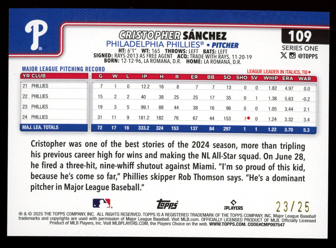 CRISTOPHER SANCHEZ 2025 Topps Series One Orange Rainbow Foil /25 #109 Phillies