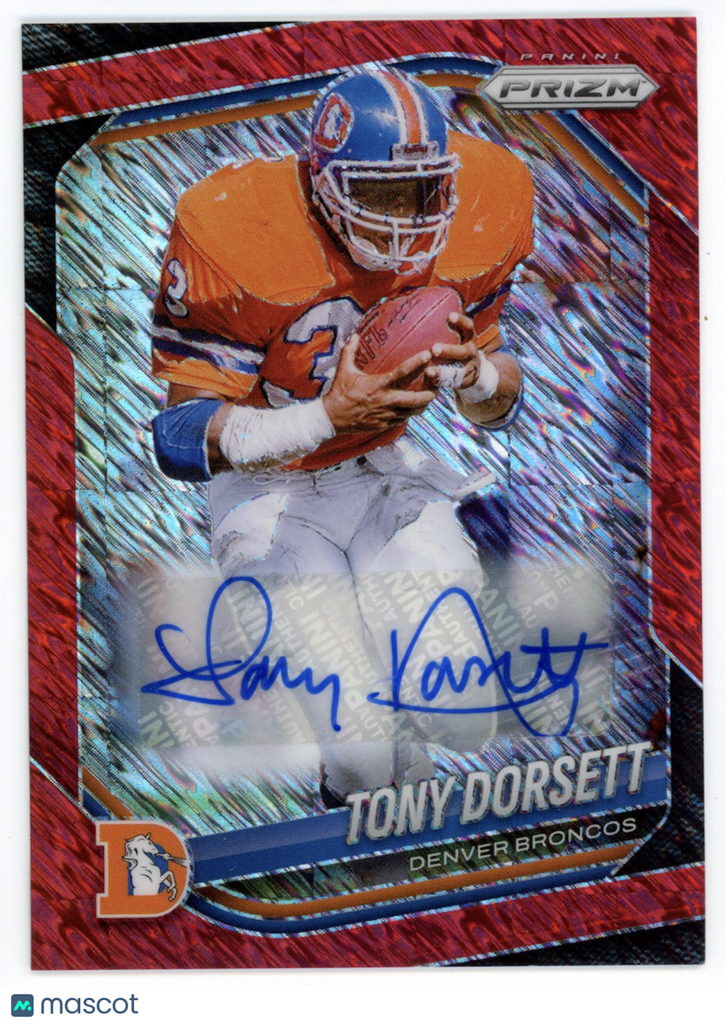 TONY DORSETT 2025 Panini Prizm Red Shimmer FOTL Auto /35 #260 Broncos