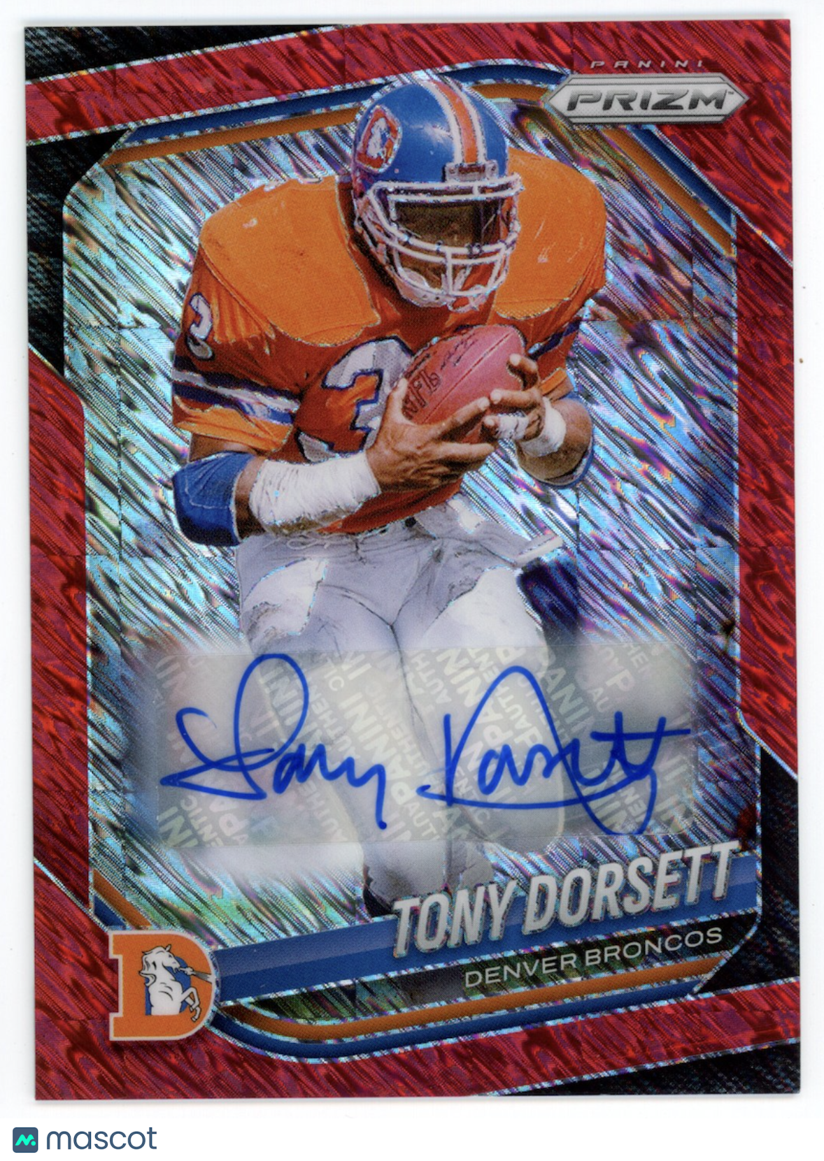 TONY DORSETT 2025 Panini Prizm Red Shimmer FOTL Auto /35 #260 Broncos
