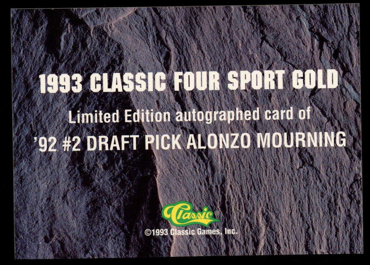 ALONZO MOURNING 1993 Classic Four Sport Gold Rookie Auto /3900 #2 Hornets