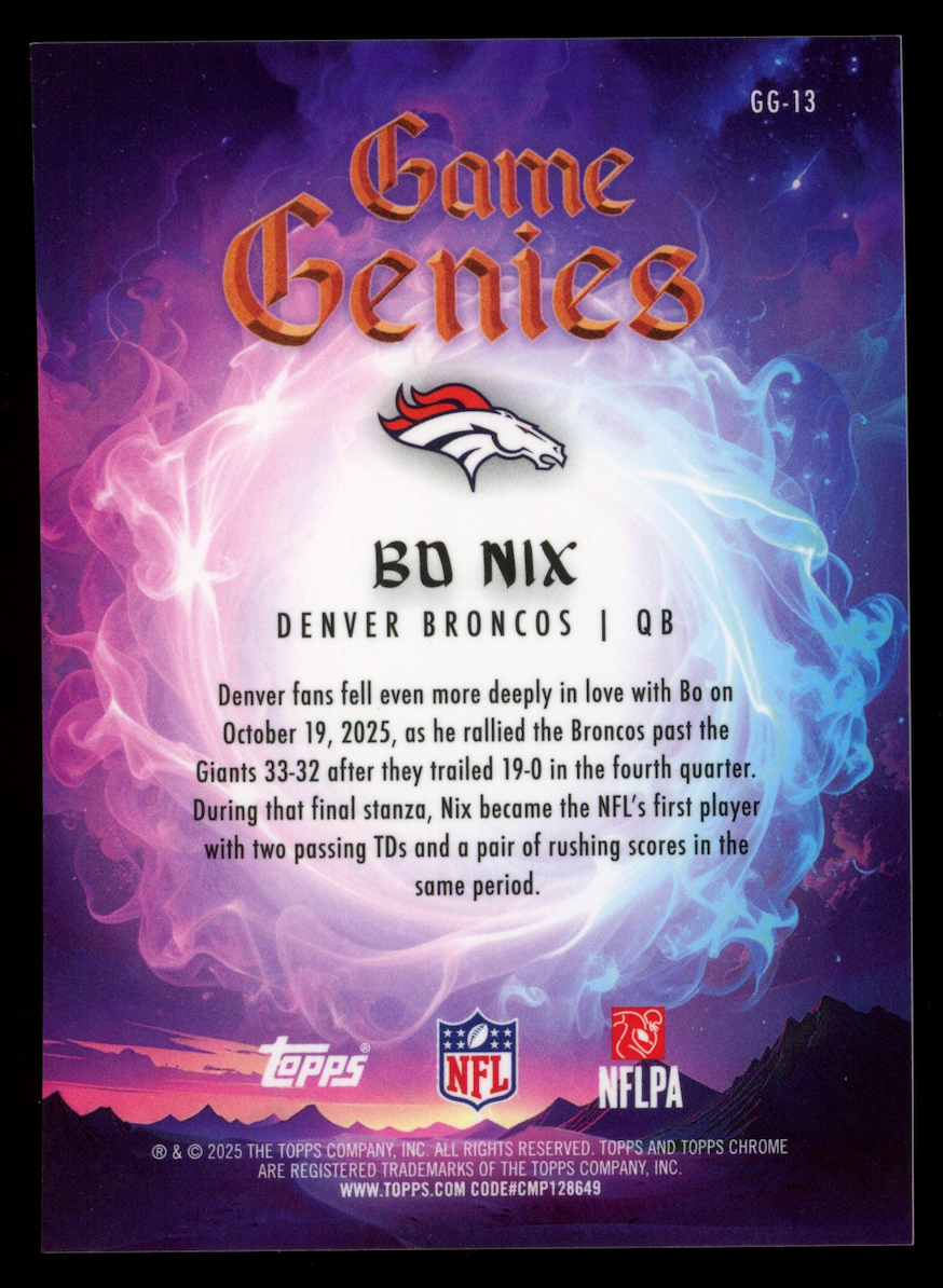 BO NIX 2025 Topps Chrome Game Genies Case Hit SSP #GG-13 Broncos