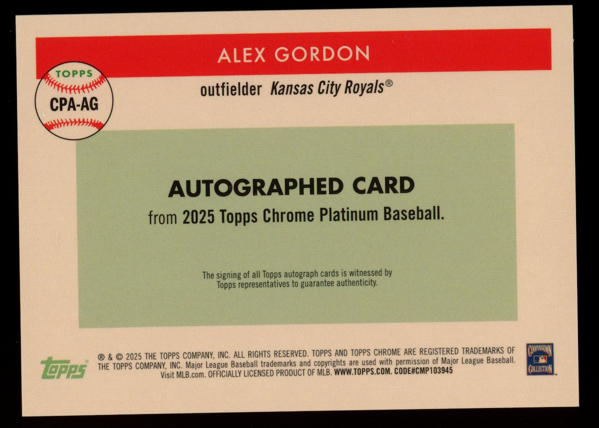ALEX GORDON 2025 Topps Chrome Platinum Blue Toile Auto /99 #CPA-AG Royals