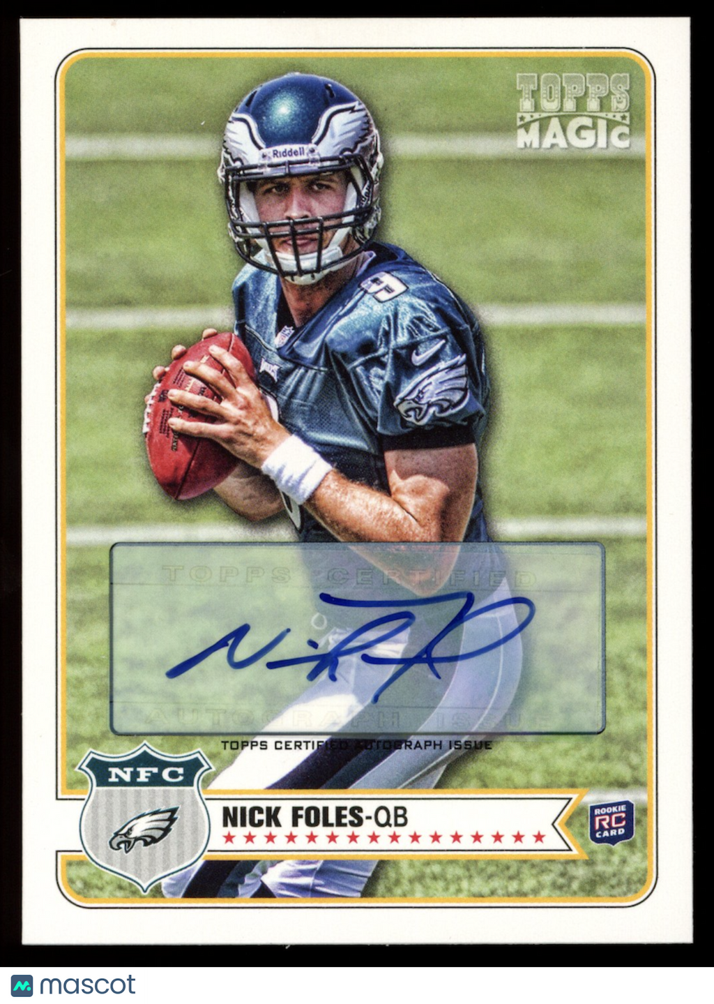 NICK FOLES 2012 Topps Magic Rookie Auto #97 Eagles