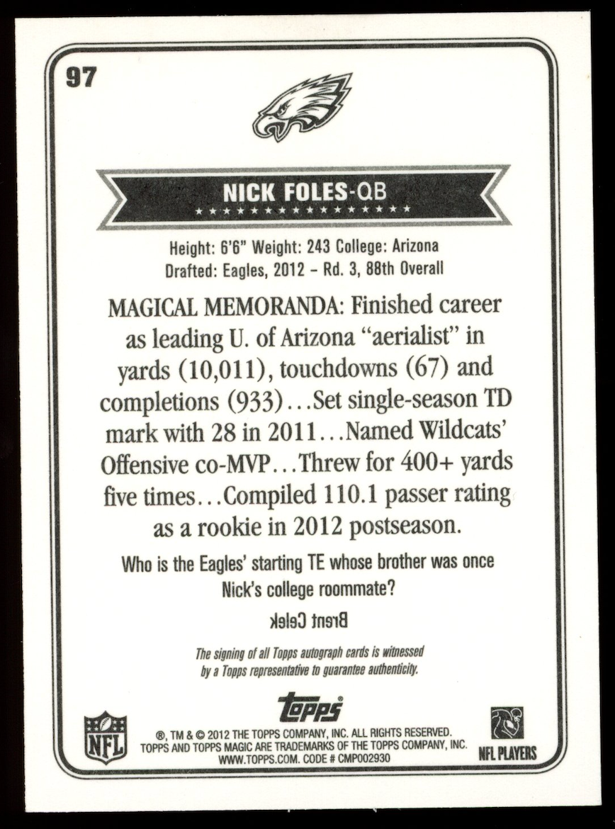 NICK FOLES 2012 Topps Magic Rookie Auto #97 Eagles