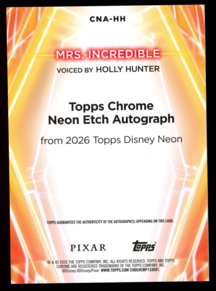 HOLLY HUNTER MRS. INCREDIBLE 2026 Topps Disney Neon Chrome Auto Gold Shimmer /50