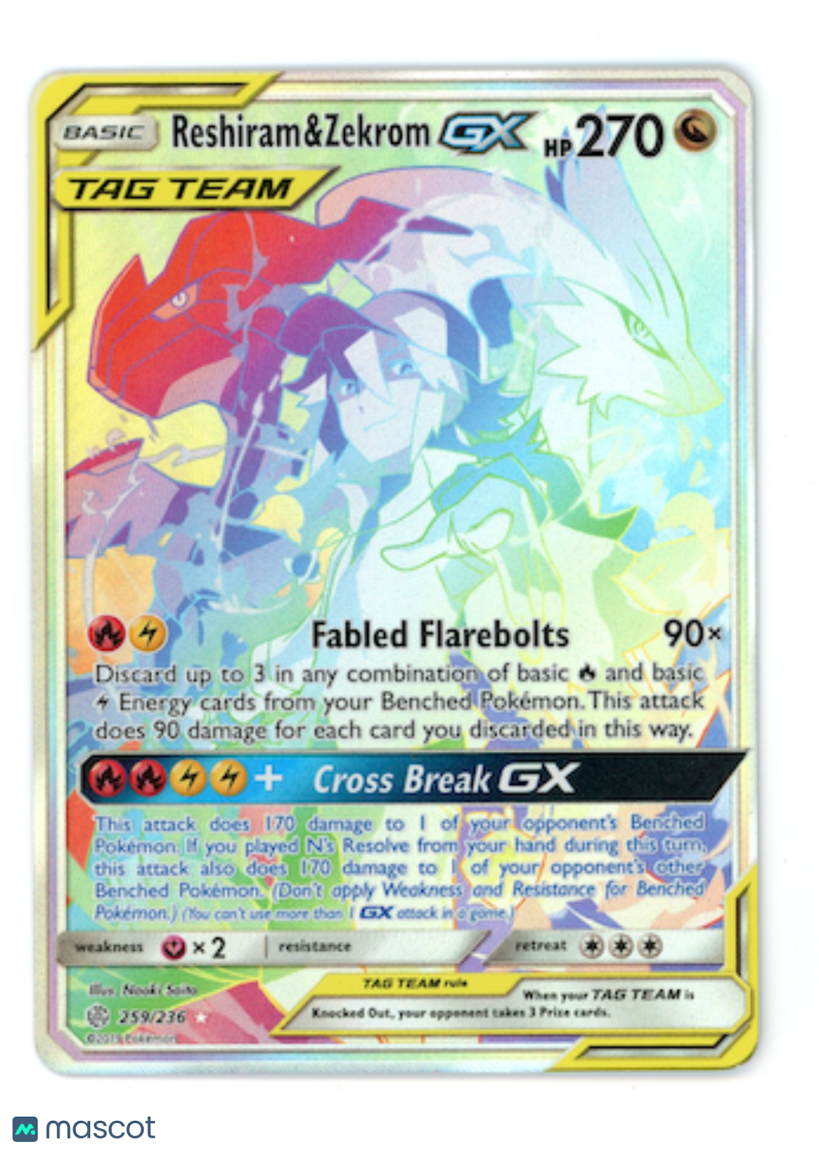 RESHIRAM & ZEKROM GX 2019 Pokemon SM Cosmic Eclipse #259/236 Rainbow Rare