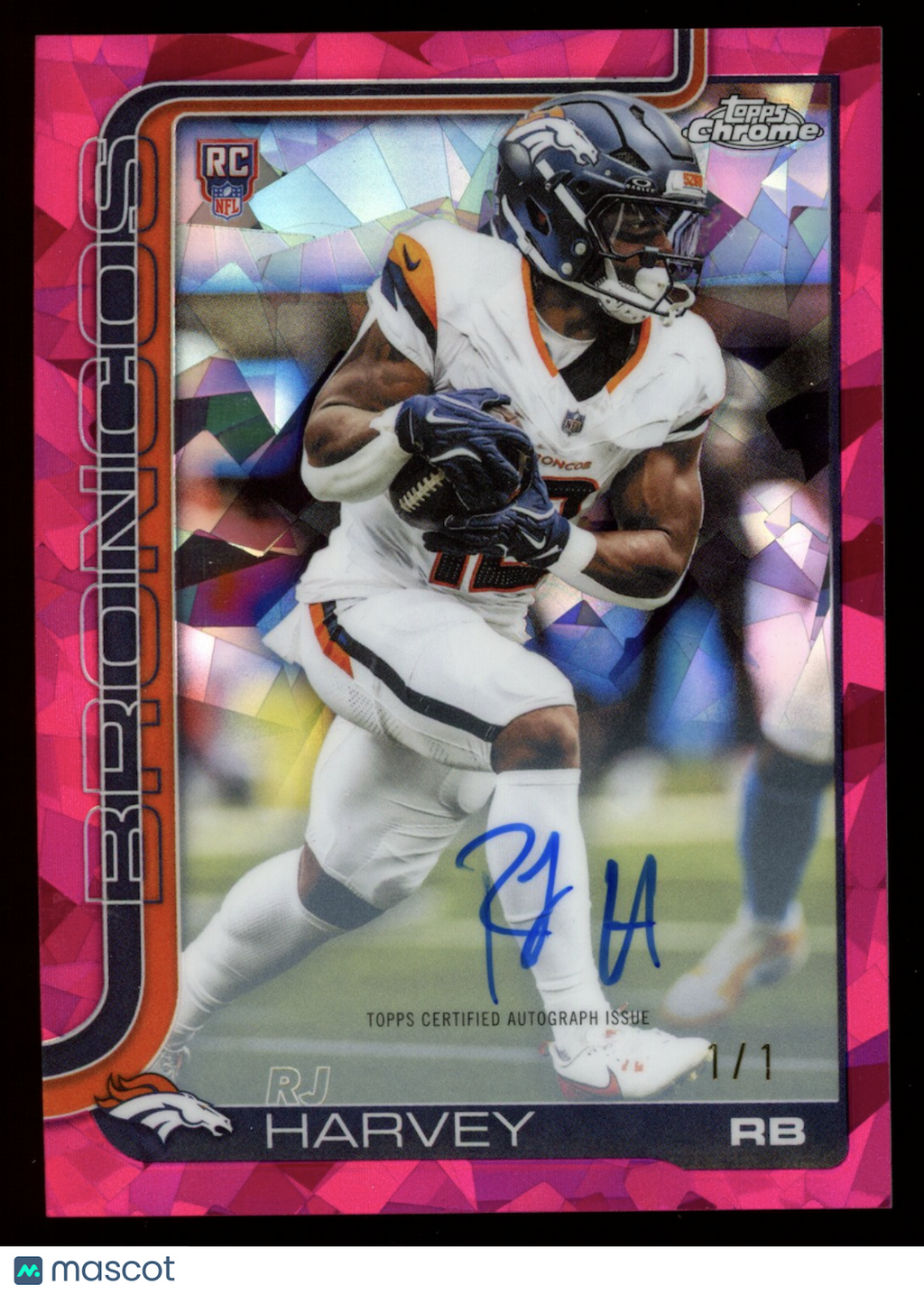 RJ HARVEY 2025 Topps Chrome Sapphire Rookie Auto Padparadscha 1/1 Broncos#RA-RH