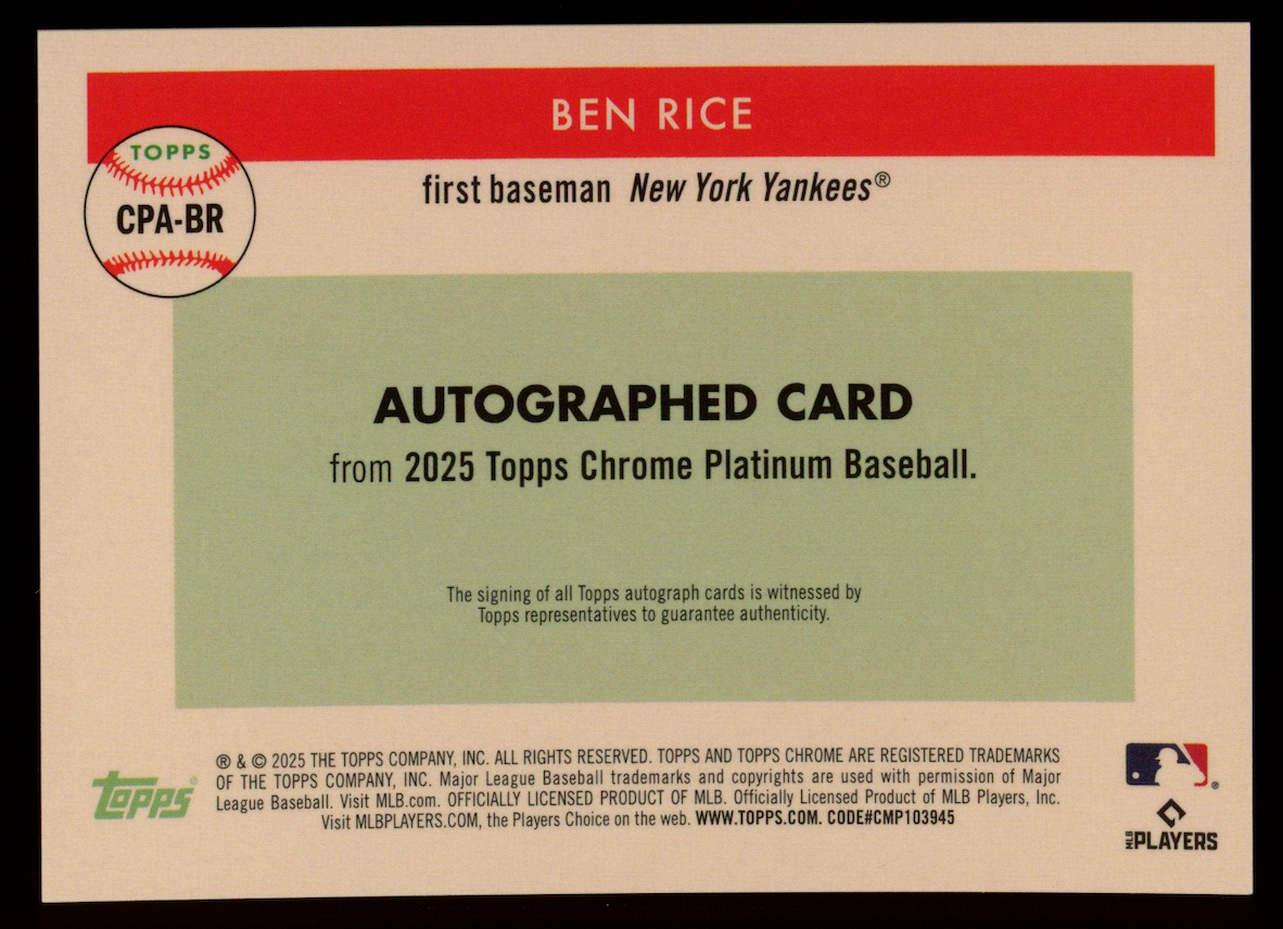 BEN RICE 2025 Topps Chrome Platinum Rookie Auto Red Refractor /5 #CPA-BR Yankees