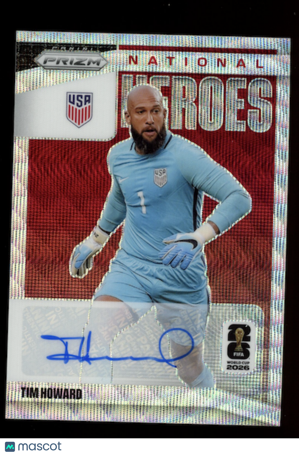 TIM HOWARD 2026 Panini Prizm FIFA World Cup National Heroes Auto Wave #NH-TH