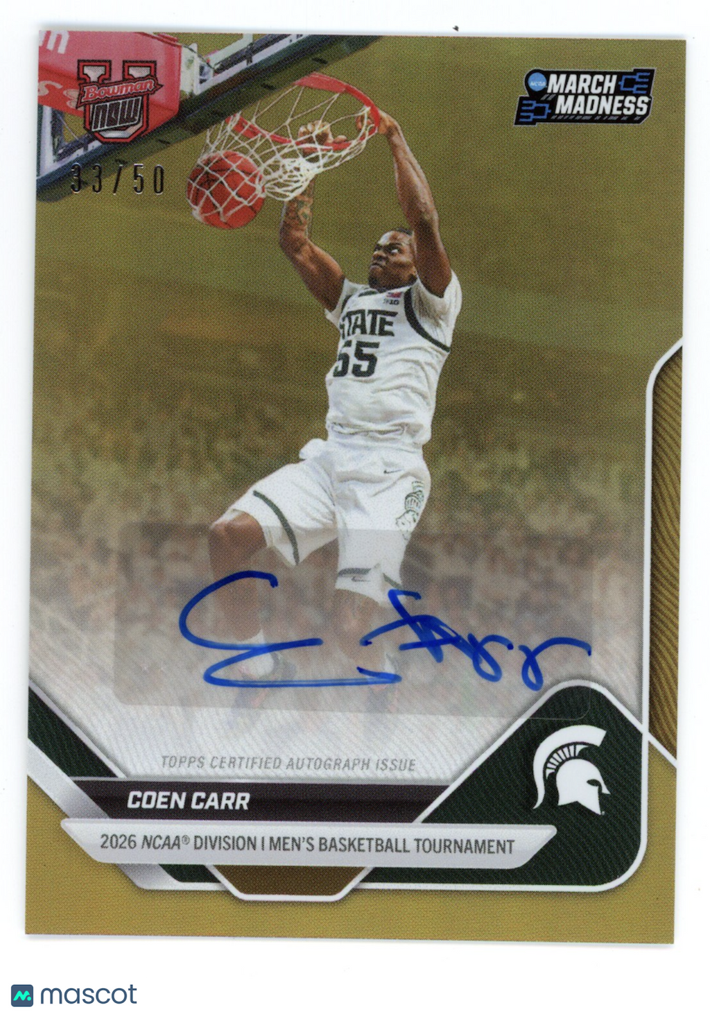 COEN CARR 2026 Bowman U Now March Madness Gold Auto /50 #41-A Spartans