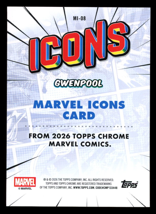GWENPOOL 2026 Topps Chrome Marvel Comics Icons Orange Refractor /25 #MI-08