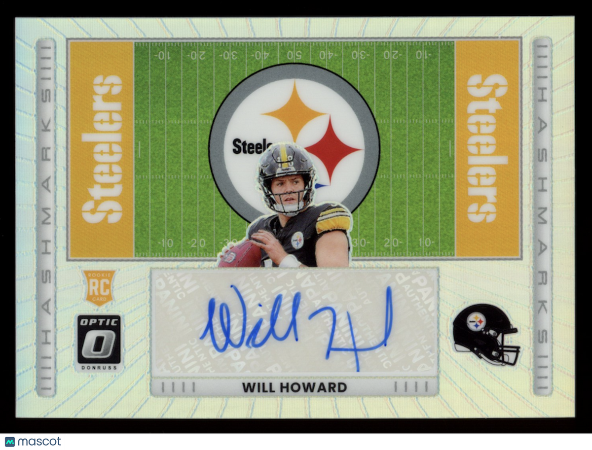 WILL HOWARD 2025 Panini Donruss Optic Hashmarks Rookie Auto #HM-WH Steelers