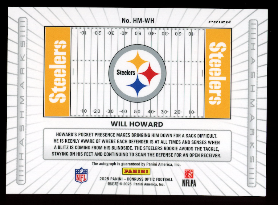 WILL HOWARD 2025 Panini Donruss Optic Hashmarks Rookie Auto #HM-WH Steelers