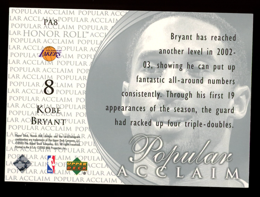 KOBE BRYANT 2002-03 Upper Deck Honor Roll Popular Acclaim #PA8 Lakers