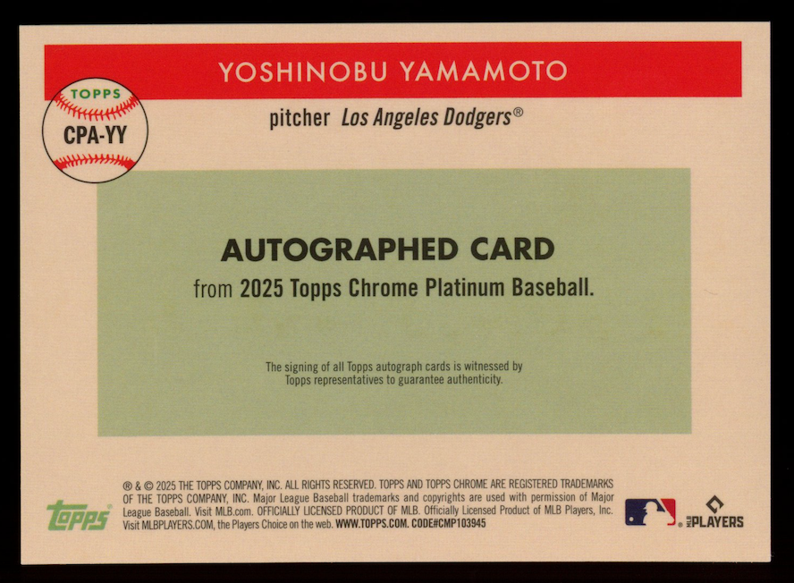 YOSHINOBU YAMAMOTO 2025 Topps Chrome Platinum Auto #CPA-YY Dodgers