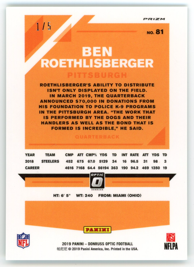BEN ROETHLISBERGER 2019 Panini Donruss Optic Green Prizm /5 #81 Steelers