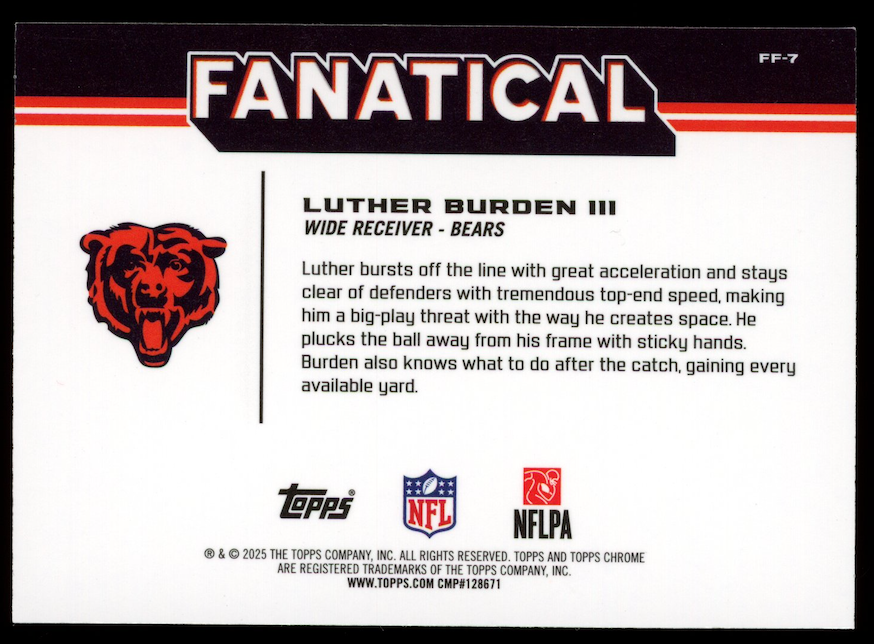 LUTHER BURDEN III 2025 Topps Chrome Fanatical Rookie Case Hit SSP #FF-7 Bears
