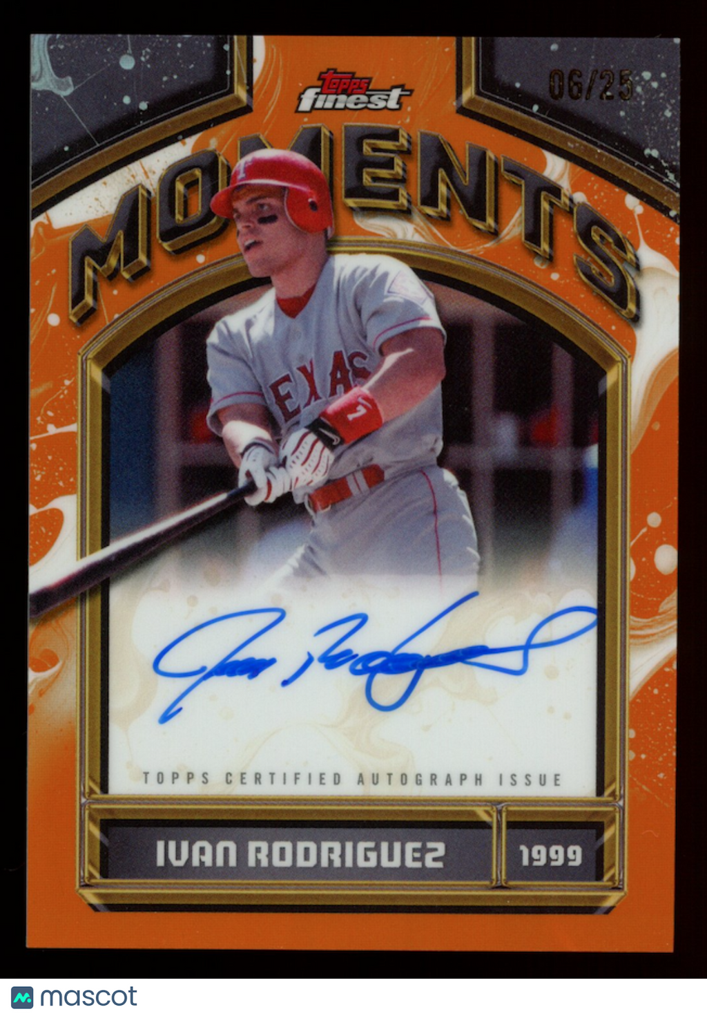 IVAN RODRIGUEZ 2026 Topps Finest Moments Auto Orange Refractor /25 #FMA-IR