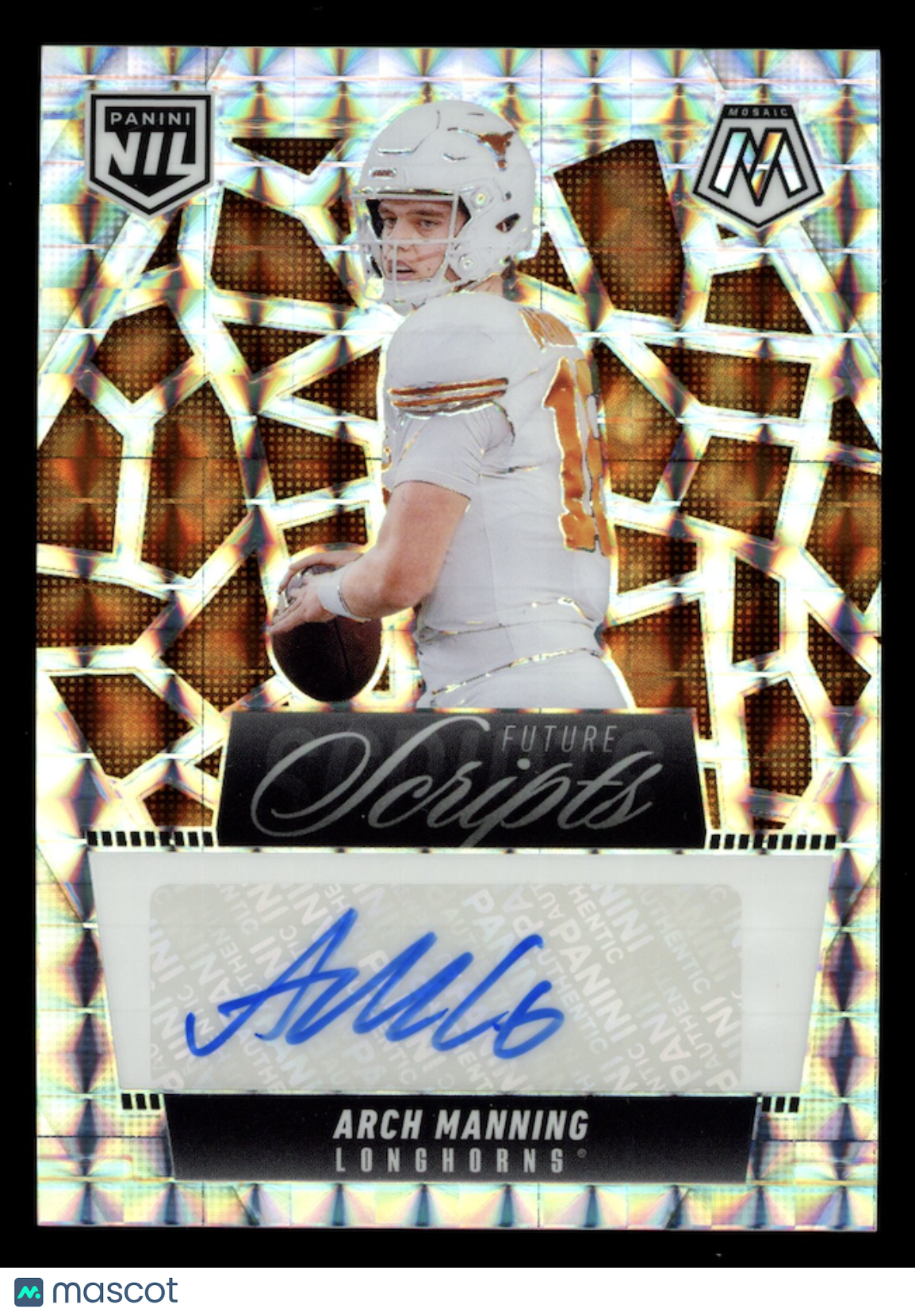 ARCH MANNING 2025 Panini Mosaic NIL Future Scripts Auto Prizm #FSC-AMG Texas