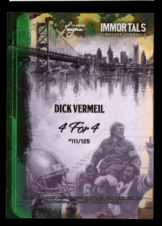 DICK VERMEIL 2026 2026 Choice Insignia x Immortals Philly 4 for 4 Gold Auto /125