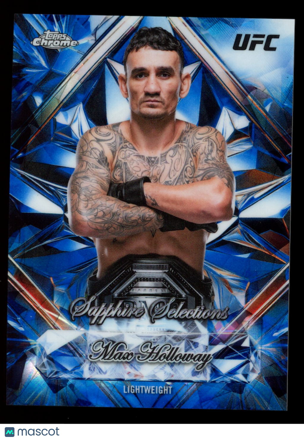 MAX HOLLOWAY 2026 Topps Chrome UFC Sapphire Selections Case Hit SSP #SS-4