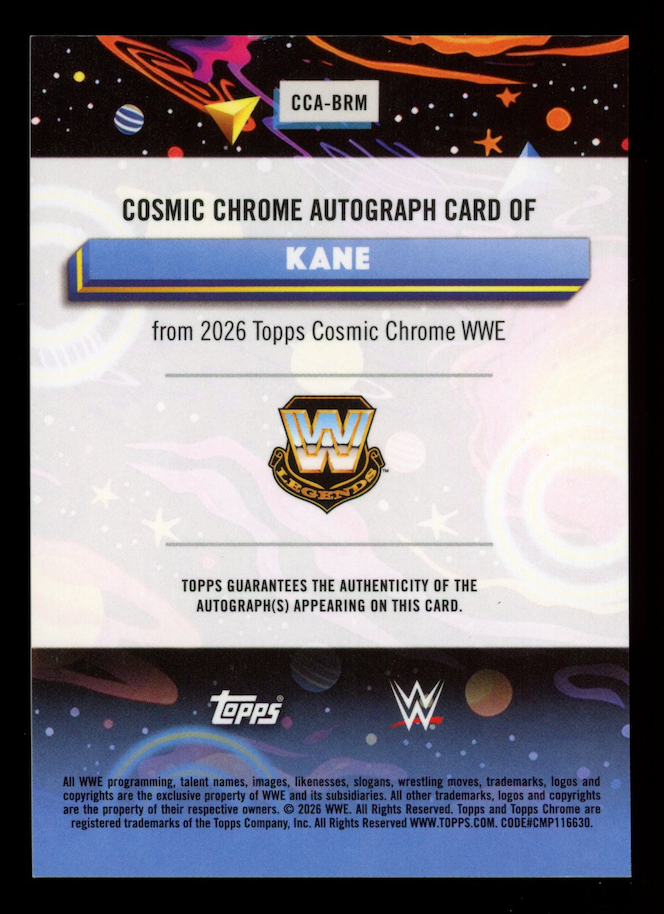KANE 2026 Topps Cosmic Chrome WWE Auto Refractor #CCA-BRM