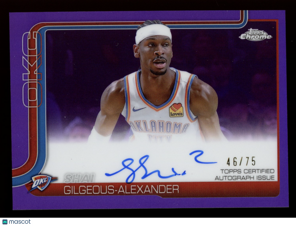 SHAI GILGEOUS-ALEXANDER 2025-26 Topps Chrome Auto Purple Refractor /75  #TCA-SGA